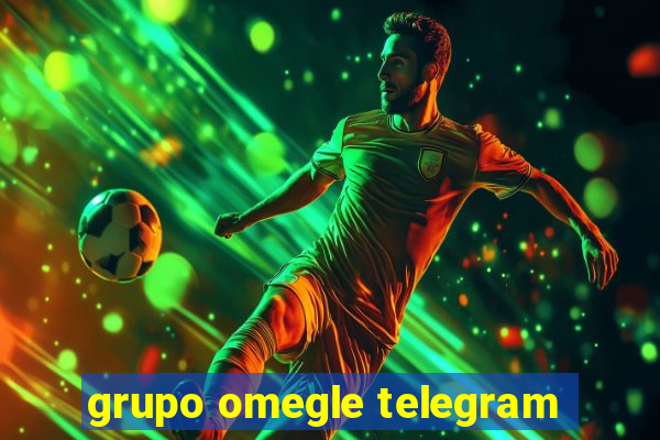 grupo omegle telegram